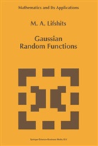 M a Lifshits, M. a. Lifshits, M.A. Lifshits - Gaussian Random Functions