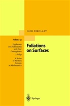 Igor Nikolaev - Foliations on Surfaces