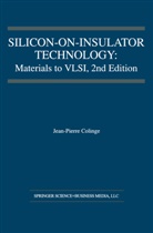 J -P Colinge, J. -P. Colinge, J.-P. Colinge, Jean-Pierre Colinge - Silicon-on-Insulator Technology