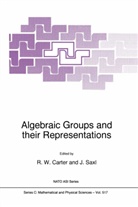 R Carter, R W Carter, R. W. Carter, R.W. Carter, Roger W. Carter, J Saxl... - Algebraic Groups and their Representations