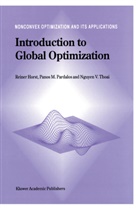 Horst, R Horst, R. Horst, Reiner Horst, Nguyen Van Thoai, Nguyen Van Thoai... - Introduction to Global Optimization