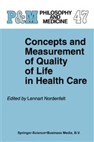L. Y Nordenfelt, L.Y Nordenfelt, Lennart Nordenfelt, Y Nordenfelt, L Y Nordenfelt - Concepts and Measurement of Quality of Life in Health Care