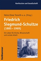 Frank Fechner, Jochen-Christoph Kaiser, Rolf Lindner, Rolff Lindner, Heinz-Elmar Tenorth, Jens Wietschorke - Friedrich Siegmund-Schultze (1885-1969)