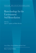 S. Agathos, Spiro Agathos, Spiros Agathos, Reineke, Reineke, W. Reineke... - Biotechnology for the Environment: Soil Remediation