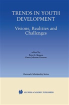 Peter Benson, Peter L. Benson, Johnson Pittman, Johnson Pittman, Pete L Benson, Peter L Benson... - Trends in Youth Development