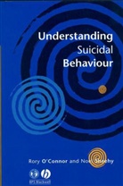 &amp;apos, Rory C. Sheehy connor, O&amp;, O&amp;apos, Rory O'Connor, Rory C. O'Connor... - Understanding Suicidal Behaviour