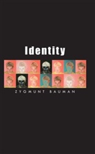 Z Bauman, Zygmunt Bauman, Zygmunt (Universities of Leeds and Warsaw) Bauman, Benedetto Vecchi - Identity: Conversations With Benedetto Vecchi