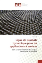 Jianqi Yu, Yu-J - Ligne de produits dynamique pour