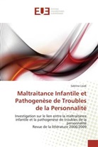 Sabrina Lisiak, Lisiak-s - Maltraitance infantile et
