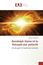 Benoit-Luc Simard, Simard-b - Randolph stone et la therapie par