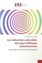 Raguidissida Emile ZIDA, Raguidissida E. ZidaI - Les industries culturelles des pays d'Afrique subsaharienne