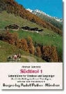 Michael Schnelle - Südtirol. Bd.1