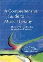 Lars Ole Bonde, Inge Nygaard Pedersen, Tony Wigram, Tony Pedersen Wigram - Comprehensive Guide to Music Therapy