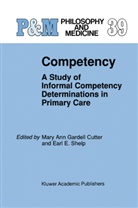 Mar Ann Gardell Cutter, Mary Ann Gardell Cutter, E Shelp, E Shelp, Mary Ann Gardell Cutter, E. E. Shelp... - Competency