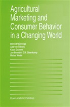 Klaus G. Grunert, Klaus Günter Grunert, Klaus Günter Grunert et al, Jan-Benedict E. M. Steenkamp, Aad van Tilburg, Aa van Tilburg... - Agricultural Marketing and Consumer Behavior in a Changing World