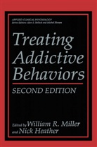 Heather, Heather, N. Heather, Nick Heather, W.R. Miller, William R. Miller... - Treating Addictive Behaviors