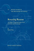 R Nola, R. Nola, Robert Nola - Rescuing Reason