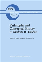 Cheng-Hun Lin, Cheng-Hun Lin, Daiwie Fu, Daiwie Fu, Fu, Fu... - Philosophy and Conceptual History of Science in Taiwan