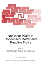Henr Berestycki, Henri Berestycki, POMEAU, Pomeau, Yves Pomeau - Nonlinear PDE's in Condensed Matter and Reactive Flows