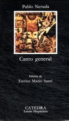 Pablo Neruda, Enrico Mario Santi - Canto general. Der große Gesang, spanische Ausgabe