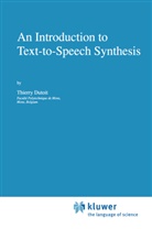 Thierry Dutoit - An Introduction to Text-to-Speech Synthesis