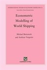 Beenstock, M Beenstock, M. Beenstock, Michael Beenstock, A Vergottis, A. Vergottis... - Econometric Modelling of World Shipping
