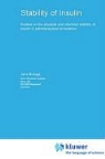Jens Brange - Stability of Insulin