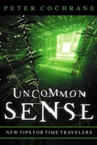 Cochrane, P Cochrane, P. Cochrane, Peter Cochrane, Peter (Conceptlabs) Cochrane - Uncommon Sense