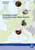 Hans D Klingemann, Ewa Kuleswa, Ewa Kulesza, Bo Reinalda, Bob Reinalda - The Bologna Process, Harmonizing Europe's Higher Education