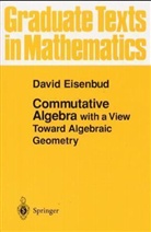 David Eisenbud - Commutative Algebra