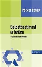 Hendrik Backerra, Susanne Herrmann, Gerhard Huhn, Giovanni Lazzeri - Selbstbestimmt arbeiten - Bausteine und Methoden