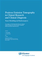 C. Beckers, C. Beckers, A Bol, A. Bol, A. M. Goffinet, A.M. Goffinet... - Positron Emission Tomography in Clinical Research: Tracer Modelling and Radioreceptors