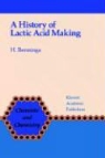 H Benninga, H. Benninga - A History of Lactic Acid Making