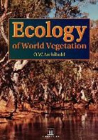 O W Archibold, O. W. Archibold, Chapman &amp; Hall, &amp;. Hall Chapman &amp;. Hall - Ecology of World Vegetation