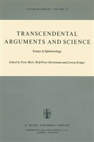 P. Bieri, R. -P. Horstmann, R.-P. Horstmann, Rolf-Peter Horstmann, Loren Krüger, Lorenz Krüger... - Transcendental Arguments and Science