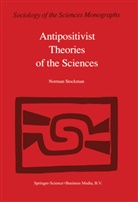 N Stockman, N. Stockman - Antipositivist Theories of the Sciences