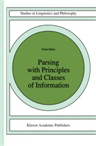 Paola Merlo, Paolo Merlo - Parsing with Principles and Classes of Information