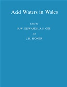 R Edwards, R W Edwards, R. W. Edwards, R.W. Edwards, A Gee, A S Gee... - Acid Waters in Wales