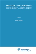 David D. Douds, David D. Douds Jr., Y. Kapulnik, Yoram Kapulnik - Arbuscular Mycorrhizas