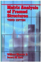 James Gere, James M Gere, James M. Gere, William Weaver - Matrix Analysis Of Framed Structures