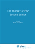 Swerdlow, M Swerdlow, M. Swerdlow - The Therapy of Pain
