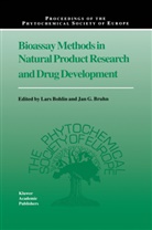 Lars Bohlin, J. G. Bruhn, Jan G. Bruhn, Lar Bohlin, Lars Bohlin, Jan G Bruhn... - Bioassay Methods in Natural Product Research and Drug Development