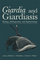 A Meyer, A Meyer, Stanley L. Erlandsen, Stanle L Erlandsen, Stanley L Erlandsen, Ernest A. Meyer - Giardia and Giardiasis