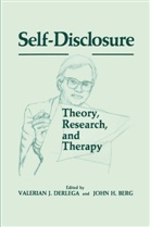 John H. Berg, Valerian J. Derlaga, Valerian J. Derlega, H Berg, H Berg, Valeria J Derlaga... - Self-Disclosure