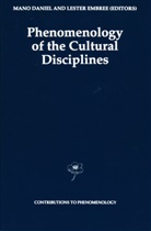 Man Daniel, Mano Daniel, Embree, Embree, Lester Embree - Phenomenology of the Cultural Disciplines