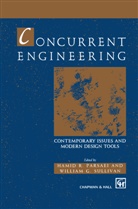 G Sullivan, G Sullivan, Hamid R. Parsaei, Hami R Parsaei, Hamid R Parsaei, W. G. Sullivan... - Concurrent Engineering