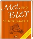 Katharina Simon - Met und Bier selbstgemacht
