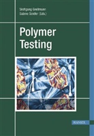 Wolfgang Grellmann, Sabine Seidler - Polymer Testing