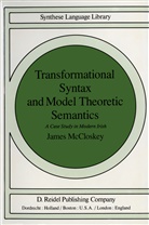 J McCloskey, J. McCloskey - Transformational Syntax and Model Theoretic Semantics