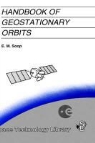 E M Soop, E. M. Soop, E.M. Soop - Handbook of Geostationary Orbits